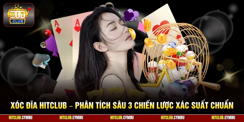 Xóc đĩa HitClub